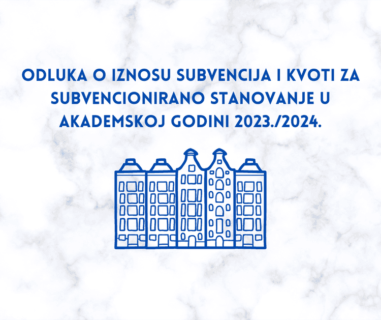 Odluka o iznosu subvencija i kvoti za subvencionirano stanovanje u akademskoj godini 2023/2024.